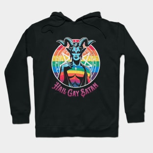 Funny Hail Gay Satan and Hell Is Inclusive - LGBT Pride Baphomet Hoodie